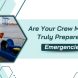 Are your crew members truly prepared for Emergenciess?