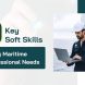 10 key soft skills every maritime professionals needs
