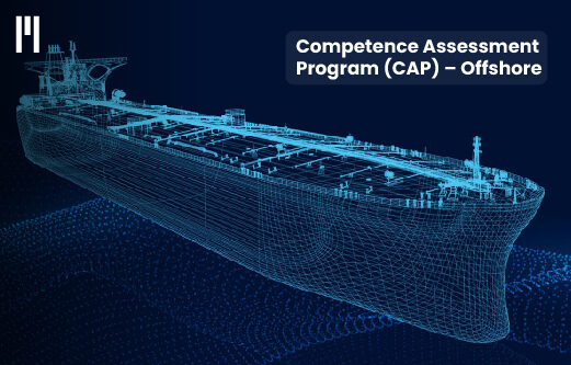 Competence Assessment  Program (CAP) – Maritime