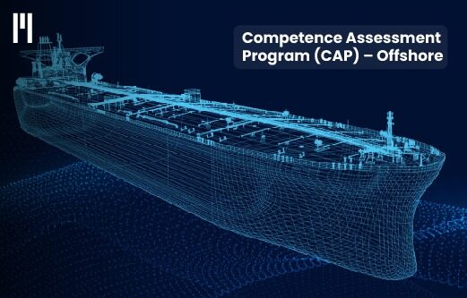 Competence Assessment Program (CAP) – Offshore